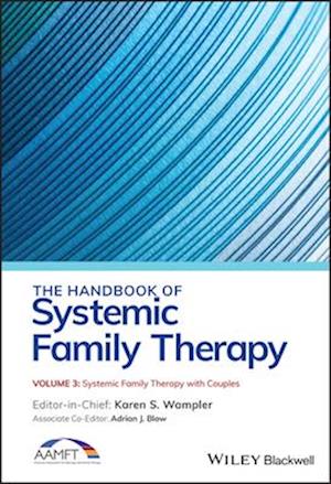 The Handbook of Systemic Family Therapy, Systemic Family Therapy with Couples