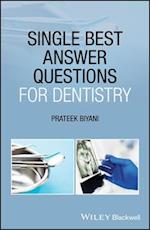 Single Best Answer Questions for Dentistry