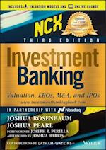 Investment Banking: Valuation, LBOs, M&A, and IPOs , 3rd Edition