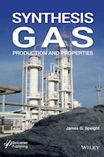Synthesis Gas – Production and Properties