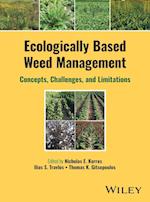 Ecologically–Based Weed Management