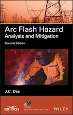 Arc Flash Hazard Analysis and Mitigation