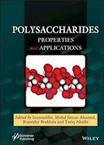 Polysaccharides – Properties and Applications