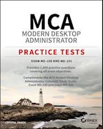 MCA Modern Desktop Administrator Practice Tests – Exam MD–100 and MD–101