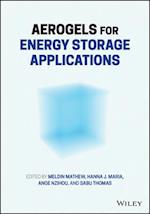 Aerogels for Energy Saving and Storage