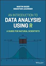 An Introduction to Data Analysis Using R
