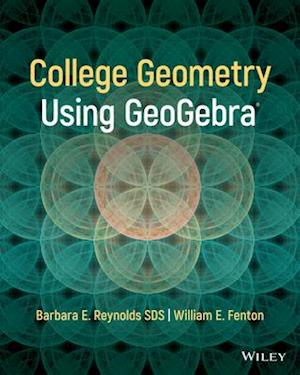 College Geometry with GeoGebra