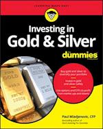 Investing in Gold & Silver For Dummies