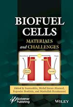 Biofuel Cells – Materials and Challenges