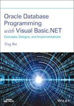 Oracle Database Programming with Visual Basic.NET – Concepts, Designs and Implementations