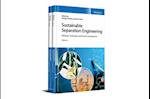 Sustainable Separation Engineering, 2 Volume Set