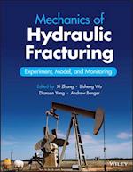 Mechanics of Hydraulic Fracturing: Experiment, Mod el, and Monitoring
