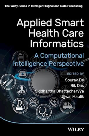 Applied Smart Health Care Informatics