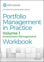 Portfolio Management in Practice, Volume 1 – ment Management Workbook