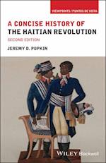 A Concise History of the Haitian Revolution, Second Edition