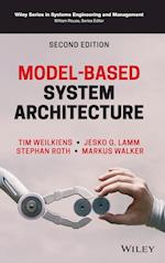 Model–Based System Architecture, 2nd Edition