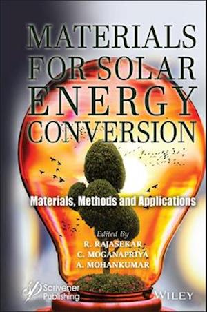 Materials for Solar Energy Conversion