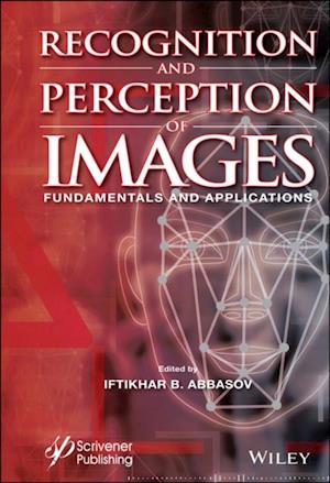 Recognition and Perception of Images