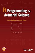 R Programming for Actuarial Science