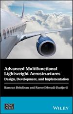 Advanced Multifunctional Lightweight Aerostructures