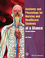 Anatomy and Physiology for Nursing and Healthcare Students at a Glance, 2nd Edition