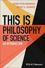 This is Philosophy of Science – An Introduction