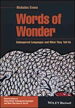 Words of Wonder: Endangered Languages and What They Tell Us, Second Edition