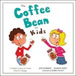The Coffee Bean for Kids – A Simple Lesson to Create Positive Change
