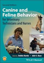 Canine and Feline Behavior for Veterinary Technici ans and Nurses