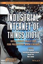 Industrial Internet of Things (IIoT) – Intelligent  Analytics for Predictive Maintenance