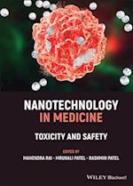 Nanotechnology in Medicine – Toxicity and Safety