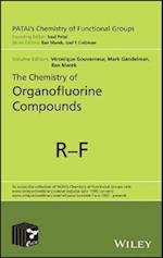 The Chemistry of Organofluorine Compounds