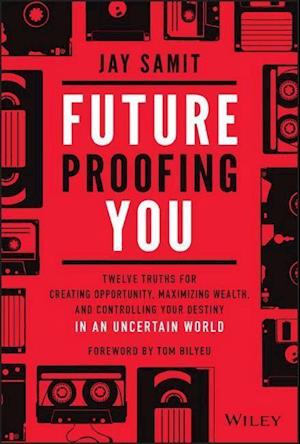 Future–Proofing You