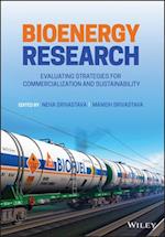 Bioenergy Research – Evaluating Strategies for Commercialization and Sustainability