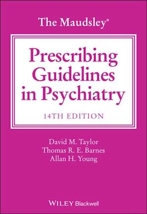 Maudsley Prescribing Guidelines in Psychiatry