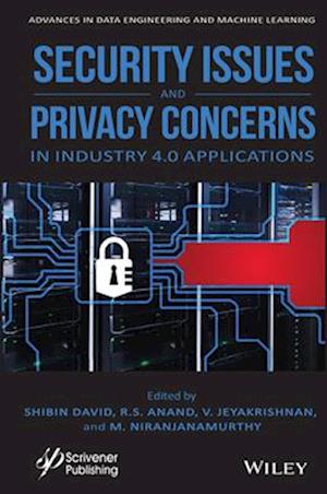 Security Issues and Privacy Concerns in Industry 4.0 Applications