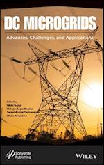 DC Microgrids: Advances, Challenges, and Applications
