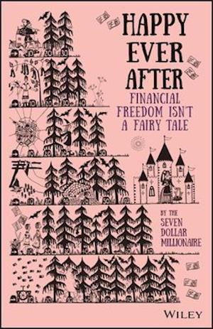 Happy Ever After – Financial Freedom Isn't a Fairy  Tale