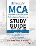 MCA Modern Desktop Administrator Study Guide with Online Labs – MD–100 Exam
