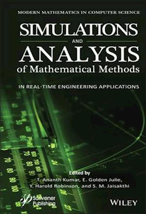 Simulation and Analysis of Mathematical Methods in  Real–Time Engineering Applications