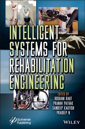 Intelligent Systems for Rehabilitation Engineering