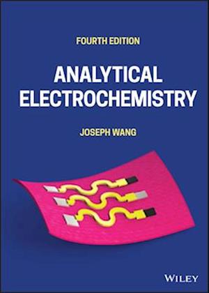 Analytical Electrochemistry, Fourth Edition