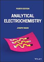 Analytical Electrochemistry, Fourth Edition