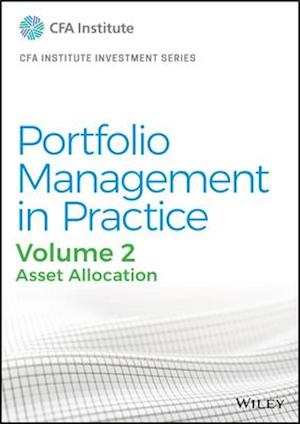 Portfolio Management in Practice, Volume 2