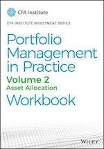 Portfolio Management in Practice, Vol 2 – Asset   Allocation print workbook