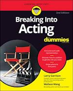 Breaking Into Acting For Dummies, 2nd Edition