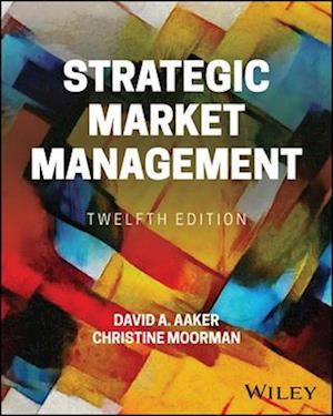 Strategic Market Management, 12th Edition