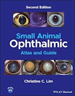 Small Animal Ophthalmic Atlas and Guide