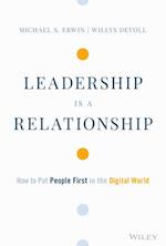 Leadership is a Relationship – How to Put People First in the Digital World