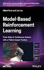 Model–Based Reinforcement Learning – From Data to Continuous Actions with a Python–based Toolbox